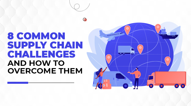 Supply Chain Challenges