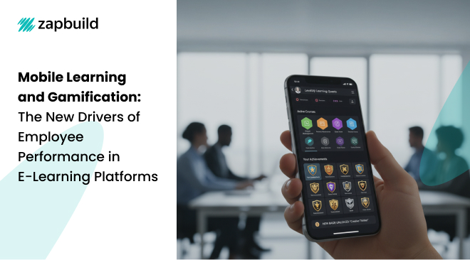 Mobile Learning and Gamification: The New Drivers of Employee Performance in E-Learning Platforms